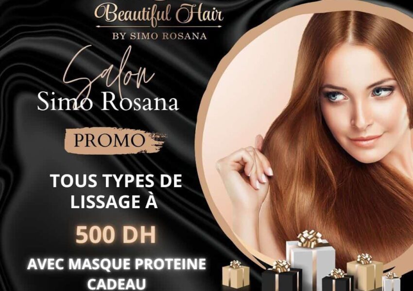 خبير الشعر Simo Rosana عرض استثنائي لتنعيم جميع أنواع الشعر مع ماسك بروتين هدية : عبد المجيد رشيدي